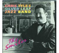 Tyle, Chris - Chris Tyle's Silver Leaf Jazz Band