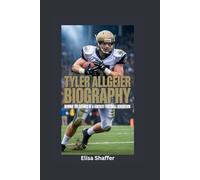 TYLER ALLGEIER BIOGRAPHY: Behind the Scenes of a Fantasy Football Sensation