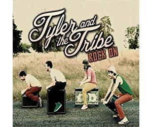 Tyler and the Tribe - Rock On