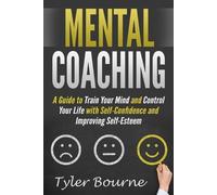 Tyler Bourne Mental Coaching (Tascabile)