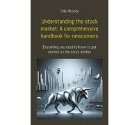Tyler Brooks Understanding the stock market (Tascabile)