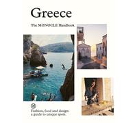 Tyler Brûlé Greece: The Monocle Handbook (Copertina rigida)