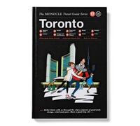 Tyler Brule Toronto (Copertina rigida) Monocle Travel Guide Series