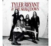 Bryant, Tyler & Shakedown - Tyler Bryant & The Shakedown