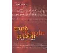 Tyler Burge Truth, Thought, Reason (Tascabile)