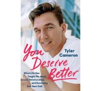 Tyler Cameron You Deserve Better (Copertina rigida)