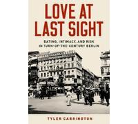 Tyler Carrington Love at Last Sight (Copertina rigida)