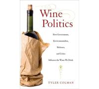 Tyler Colman Wine Politics (Copertina rigida)