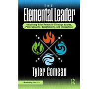 Tyler Comeau The Elemental Leader (Tascabile)