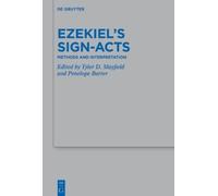 Tyler D. Mayfield Ezekiel’s Sign-Acts (Copertina rigida)