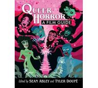 Tyler Doupé Sean Abley Queer Horror (Tascabile)