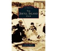 Tyler E Bagwell Jekyll Island Club (Copertina rigida)