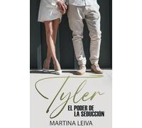 Tyler: El poder de la seducción