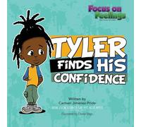 Tyler Finds His Confidence