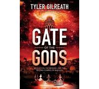 Tyler Gilreath Gate of the Gods (Tascabile)