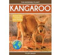 Tyler Grady Kangaroo (Tascabile) This Incredible Planet