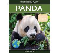 Tyler Grady Panda (Tascabile) This Incredible Planet