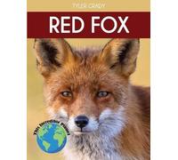 Tyler Grady Red Fox (Tascabile) This Incredible Planet