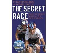 Tyler Hamilton Daniel Coyle The Secret Race (Tascabile)