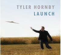 Tyler Hornby - Launch
