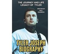 TYLER JOSEPH BIOGRAPHY: The Journey and Life Legacy of Tyler