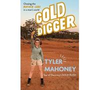 Tyler Mahoney Gold Digger (Tascabile)