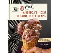 Tyler Malek J.J. Goode America's Most Iconic Ice Creams (Copertina rigida)
