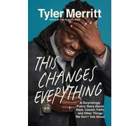 Tyler Merritt This Changes Everything (Copertina rigida)