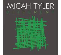 Tyler, Micah - Different