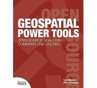 Tyler Mitchell Geospatial Power Tools (Tascabile)