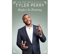 Tyler Perry Higher Is Waiting (Copertina rigida)