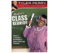 Tyler Perry's Madea's Class Reunion - The Play