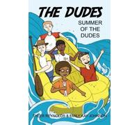 Tyler Reynolds Emily Kay Johnson Summer of the Dudes (Tascabile)