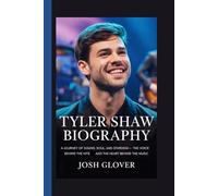 Tyler Shaw Biography: A Journey of Sound, Soul, and Stardom- The Voice Behind the Hits and the Heart Behind the Music