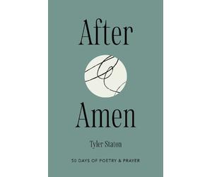 Tyler Staton After Amen (Copertina rigida)