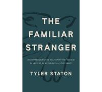 Tyler Staton The Familiar Stranger (Tascabile)