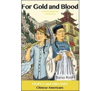 Tyler Stiene Tana Reiff For Gold and Blood (Tascabile) Hopes and Dreams