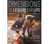 Tyler Tapps Dimensions of Leisure for Life (Tascabile)