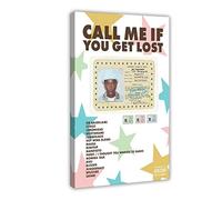 Tyler The Creator - Poster con scritta "Call Me If You Get Lost", in tela, decorazione per camera da letto, ufficio, camera da letto, regalo, 20 x 30 cm