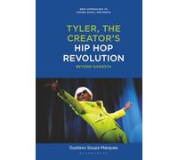 Tyler, The Creator's Hip Hop Revolution: Beyond Gangsta