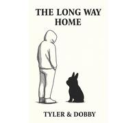 Tyler Vaughan McQuade Dobby The Long Way Home (Tascabile)