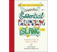 Tyler Vendetti The Illustrated Compendium of Essential Modern (Copertina rigida)