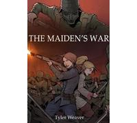 Tyler Weaver The Maiden's War (Tascabile) Griffon and the Dragon