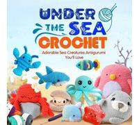 Tyler West Under The Sea Crochet (Tascabile)