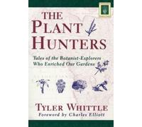 Tyler Whittle Plant Hunters (Tascabile)