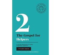 Tyler Zach The Gospel for Helpers (Tascabile) Enneagram