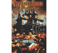 Tylor James Old Dark Houses (Tascabile)