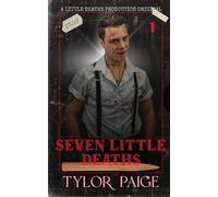 Tylor Paige Seven Little Deaths (Tascabile)
