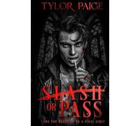 Tylor Paige Slash or Pass (Tascabile)