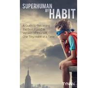 Tynan Superhuman By Habit (Tascabile)